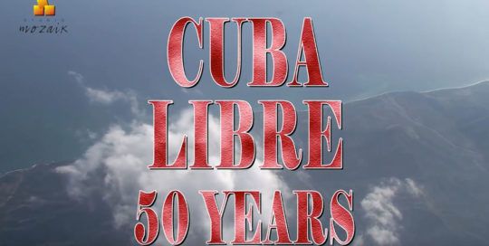 cuba-libre-50-years